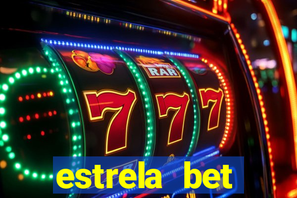 estrela bet deposito minimo