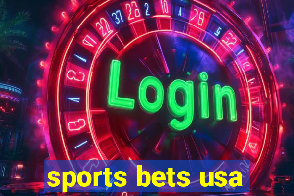 sports bets usa