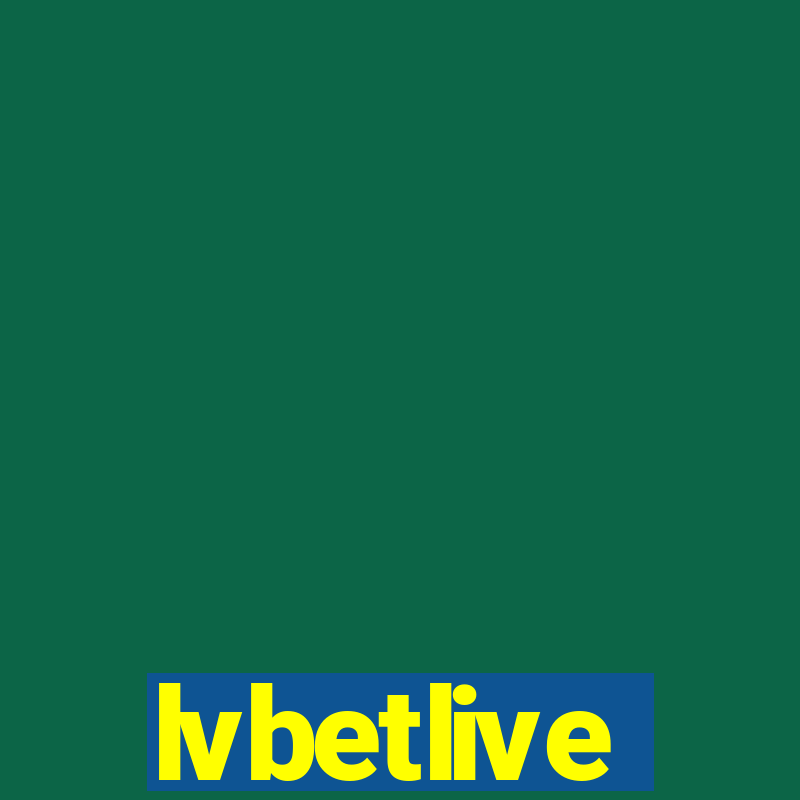 lvbetlive