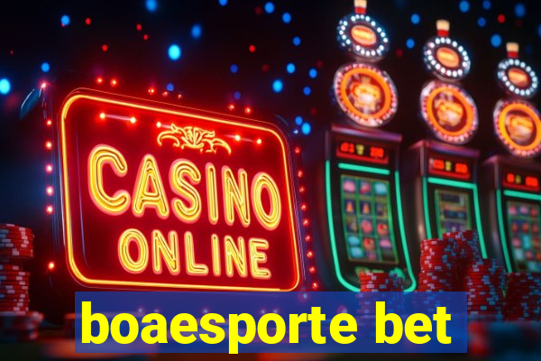 boaesporte bet