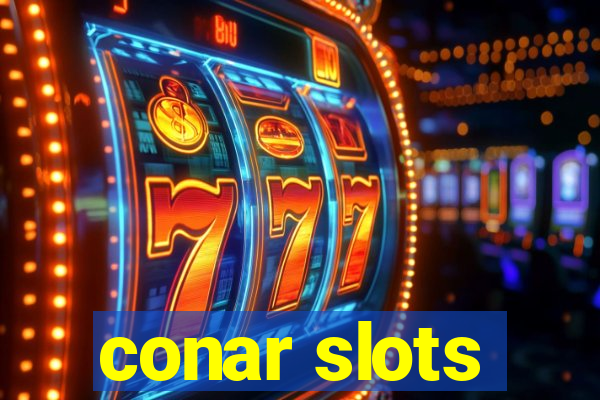 conar slots