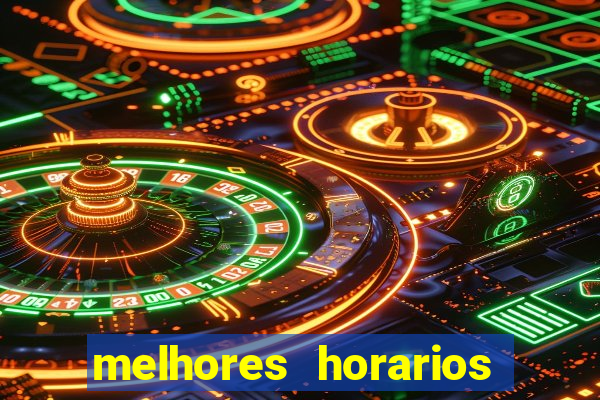 melhores horarios para jogar slot