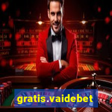 gratis.vaidebet