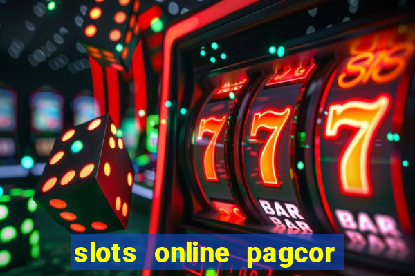 slots online pagcor real casino