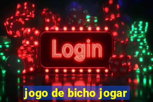 jogo de bicho jogar