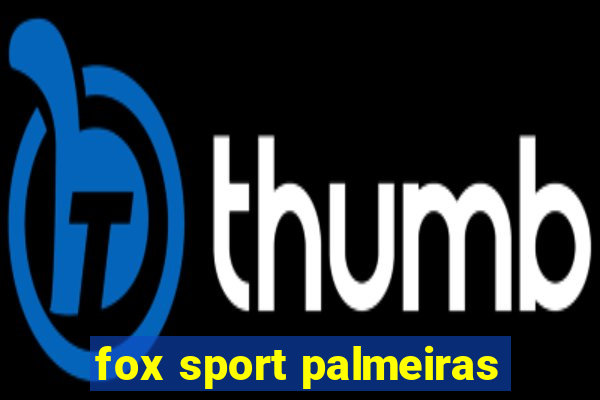 fox sport palmeiras