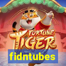 fidntubes