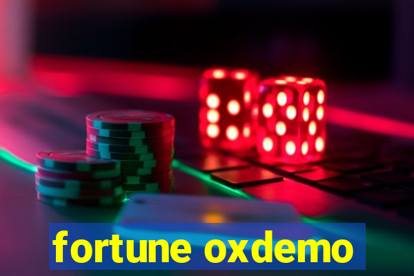 fortune oxdemo