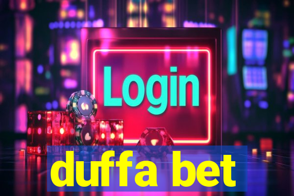 duffa bet