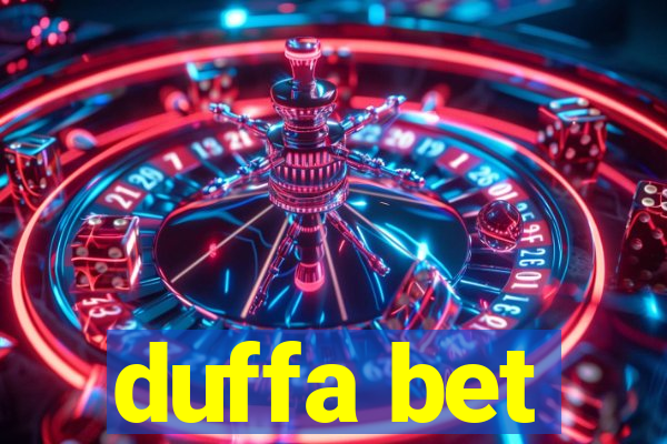 duffa bet