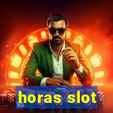 horas slot