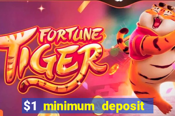 $1 minimum deposit casino new zealand