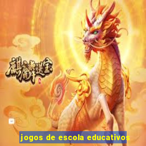 jogos de escola educativos