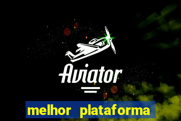 melhor plataforma de jogos online para ganhar dinheiro