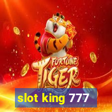 slot king 777