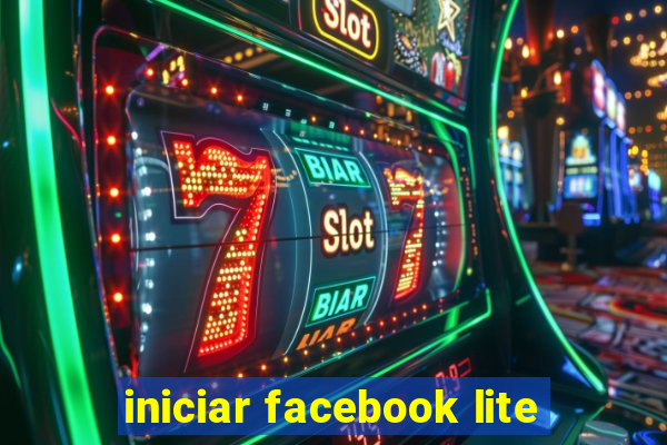 iniciar facebook lite