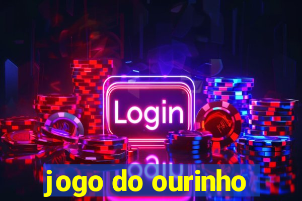 jogo do ourinho