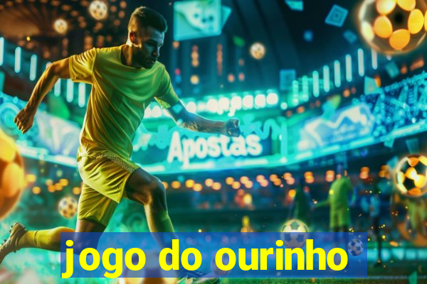 jogo do ourinho