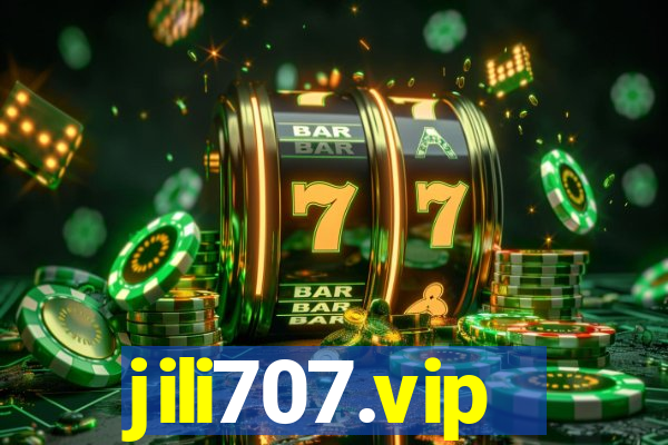 jili707.vip