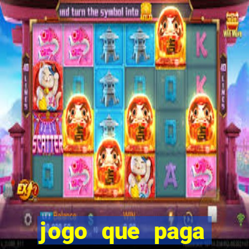 jogo que paga dinheiro de verdade no pix na hora