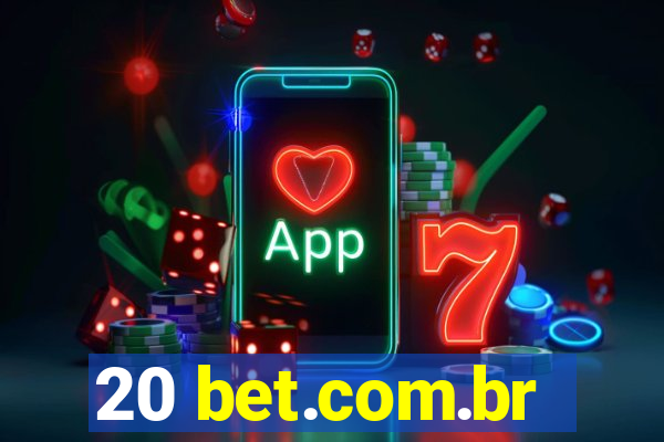 20 bet.com.br