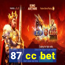 87 cc bet