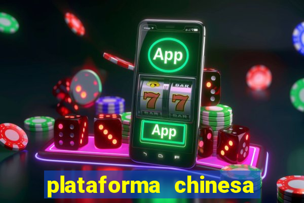 plataforma chinesa de jogos online