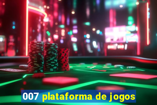 007 plataforma de jogos