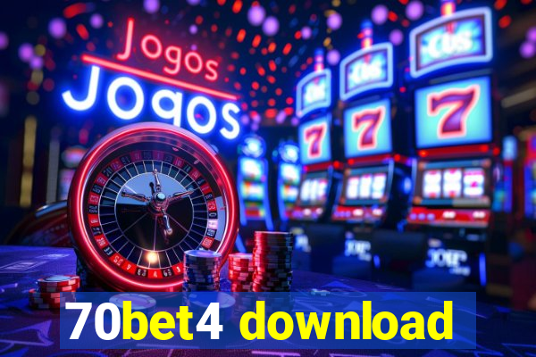 70bet4 download