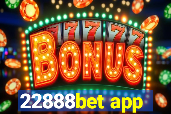 22888bet app