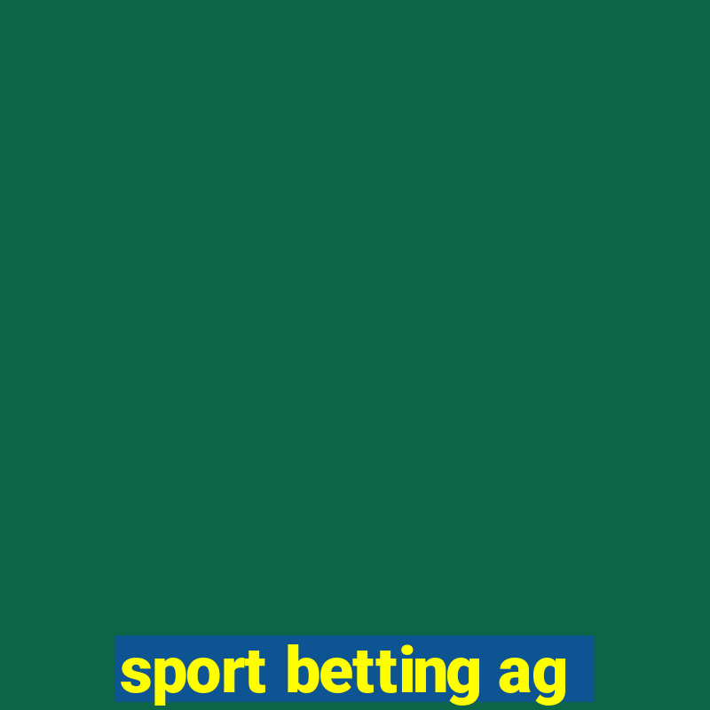 sport betting ag