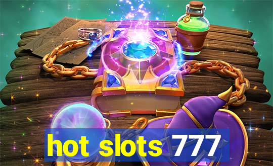 hot slots 777