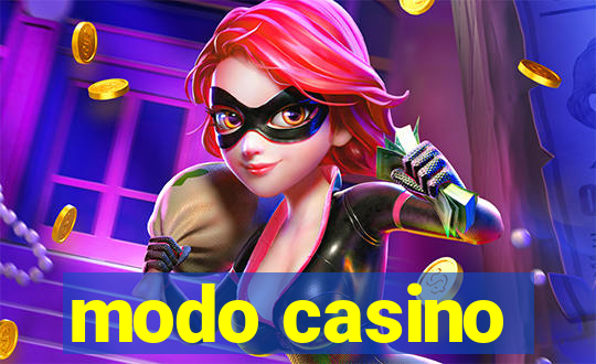 modo casino