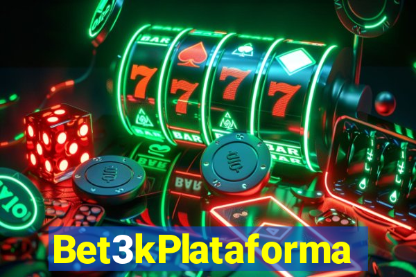 Bet3kPlataforma