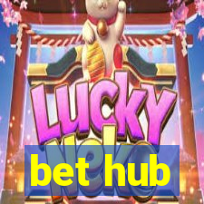 bet hub