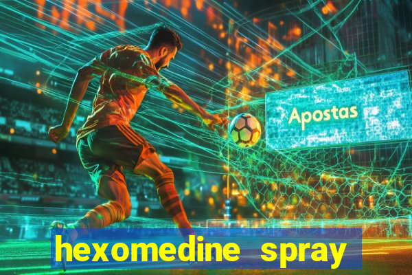 hexomedine spray para garganta