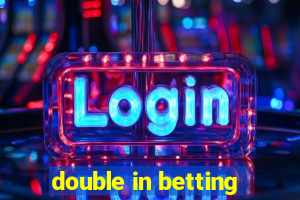 double in betting