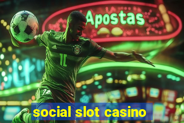 social slot casino