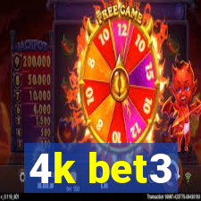 4k bet3