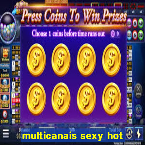 multicanais sexy hot