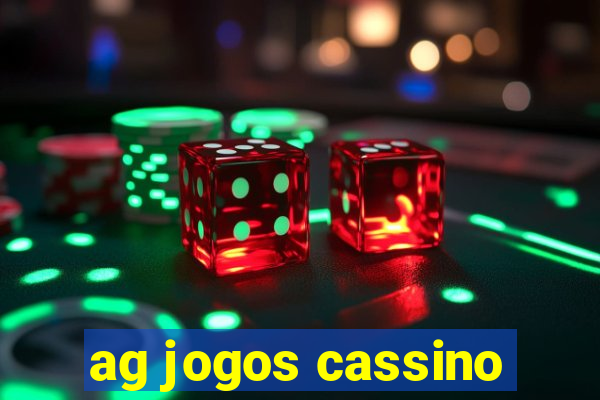 ag jogos cassino