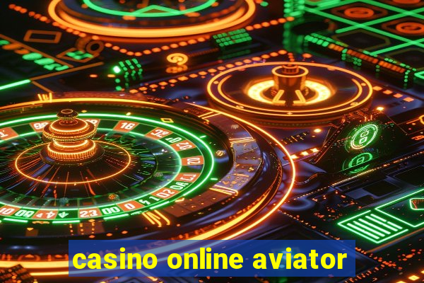 casino online aviator