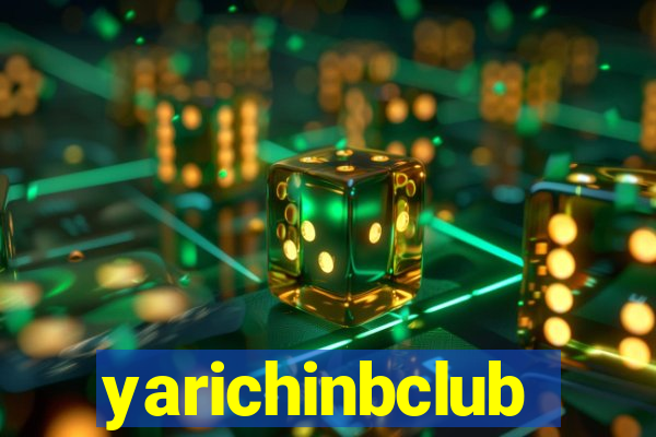 yarichinbclub