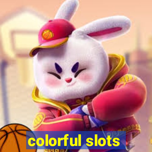 colorful slots