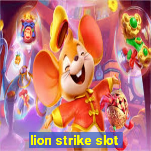 lion strike slot