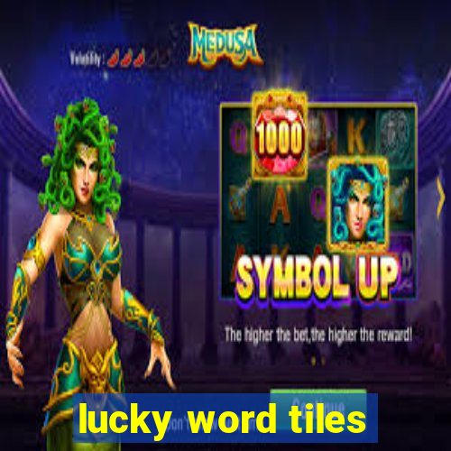 lucky word tiles