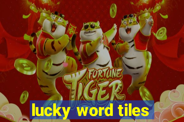 lucky word tiles