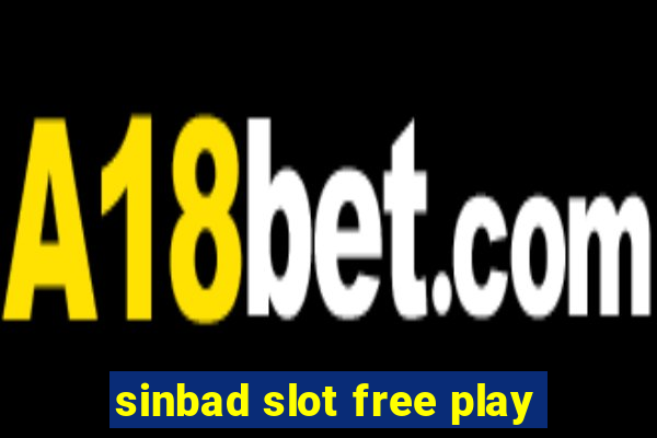 sinbad slot free play