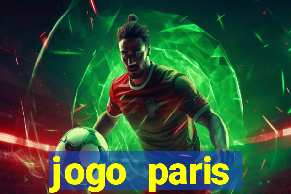 jogo paris saint-germain hoje ao vivo