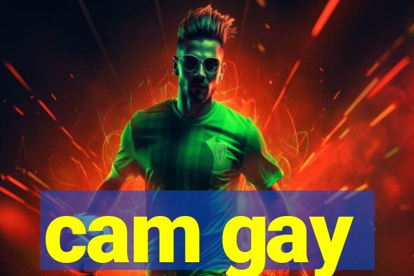 cam gay